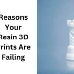 Hidden Reasons Your Resin 3D Prints Are Failing