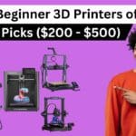 Best Beginner 3D Printers of 2025: Top Picks ($200 - $500)