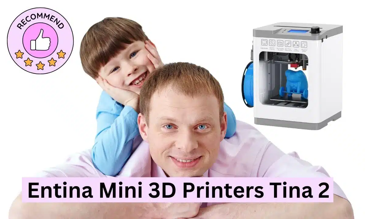 Entina Mini 3D Printers Tina 2 Review: The Perfect Starter Printer