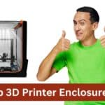Top 5 3D Printer Enclosures for Noise and Temperature Control