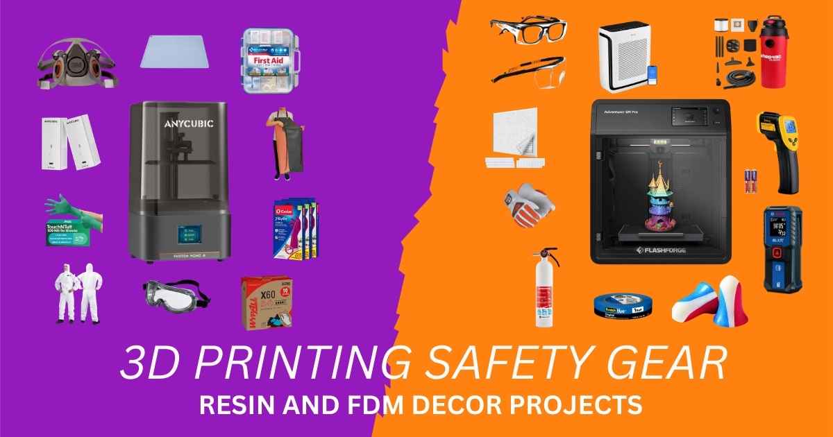Essential 3D printing safety gear for resin and FDM decor projects—10 must-haves per type in action