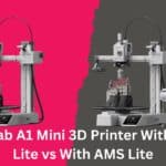Top Bambu Lab A1 Mini Without AMS Lite vs With AMS Lite: Which One Wins?