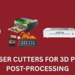 Best Laser Cutters for 3D Printing Post-Processing: Amazon Deals to Perfect Your Prints