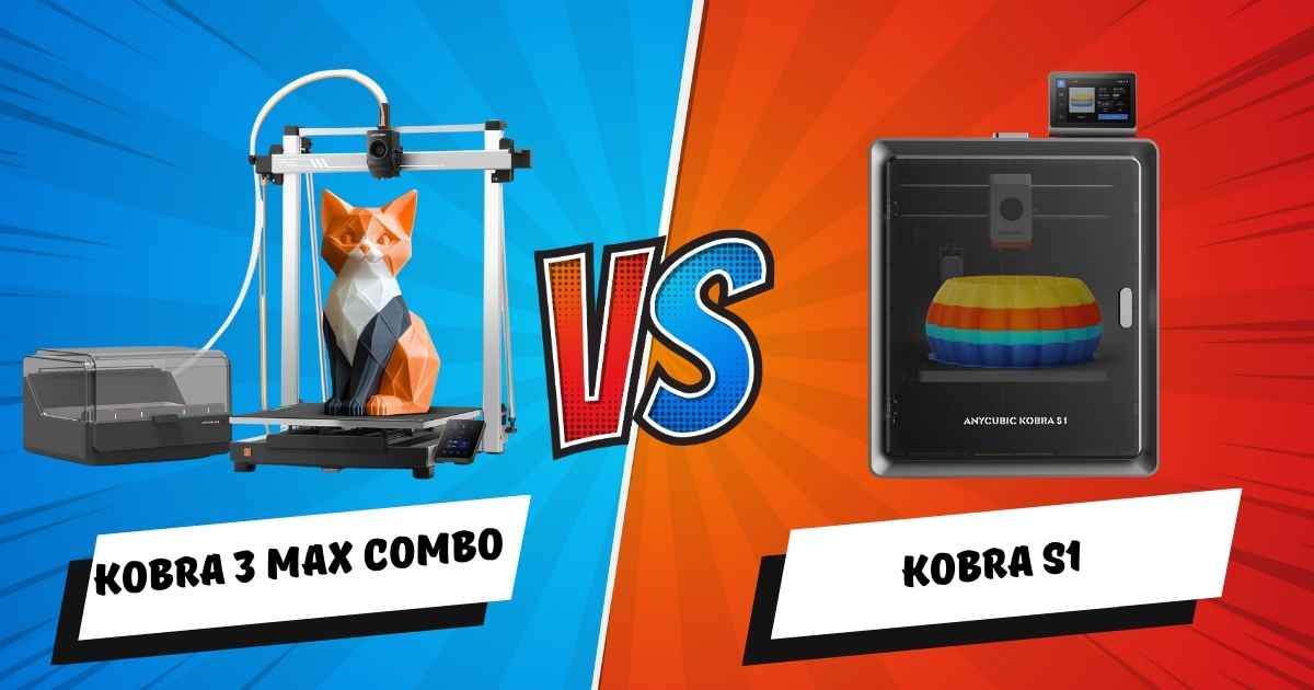 Anycubic Kobra 3 Max Combo vs Kobra S1 - Multi-color 3D Printers