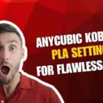 a shocked man in a red shirt againsta red background next to text "Anycubic Kobra S1 PLA Settings for Flawless Prints in 2025"