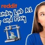 Is Bambu Lab A1 Plug and Play - reddit