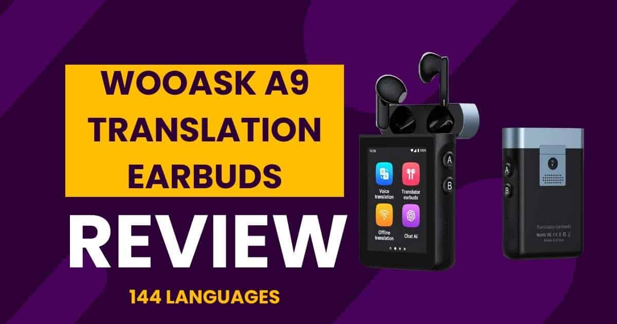WOOASK A9 Translation Earbuds Review - WOOASK A9 Translation Earbuds with charging case displaying 144 language support and ChatGPT integration