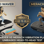 Lifepro Waver vs MERACH Vibration Plate (2026): Unbiased Head-to-Head Test